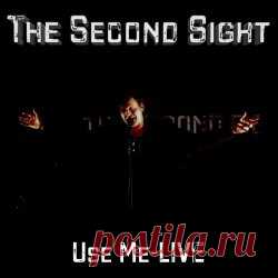 The Second Sight - Use Me (Live) (2025) [Single] Artist: The Second Sight Album: Use Me (Live) Year: 2025 Country: Germany Style: Synthpop