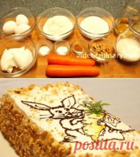 Морковный торт - Видеокулинария.рф - видео-рецепты Бабушки Эммы