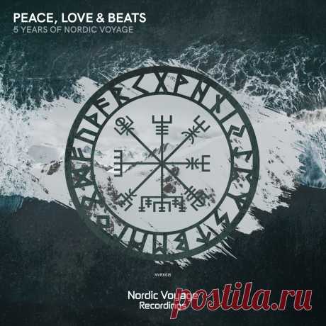 VA - Peace, Love & Beats - 5 Years of Nordic Voyage NVRX015 » MinimalFreaks.co