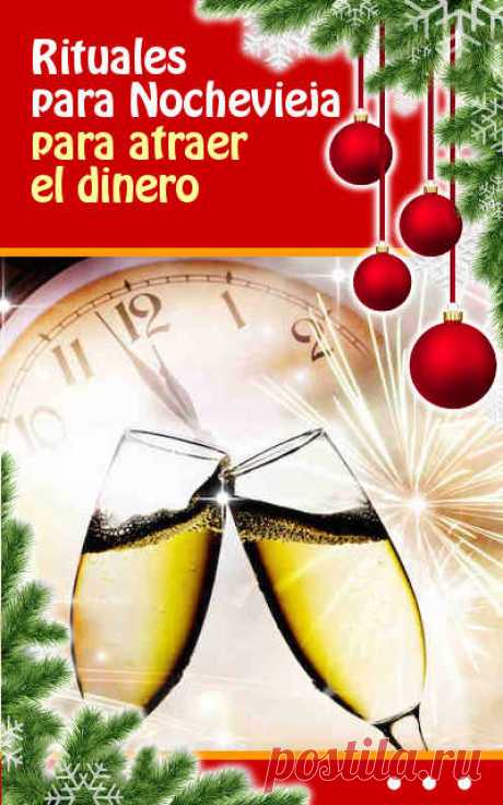 Rituales para Nochevieja para atraer el dinero