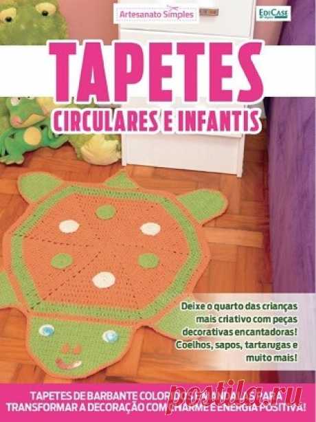 Artesanato Simples Ed.48 Tapetes: Circulares e Infantis