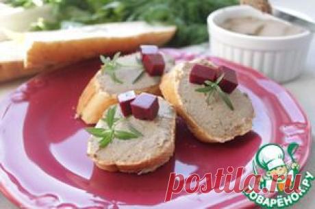 Сливочный паштет из куриной печени - кулинарный рецепт