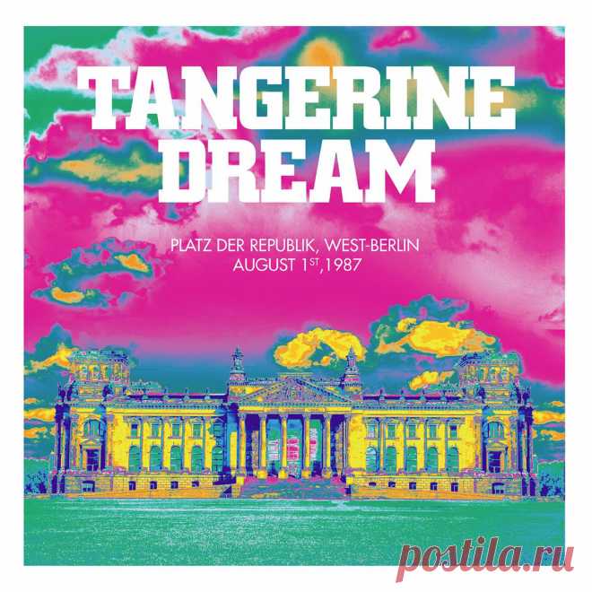 Tangerine Dream - Platz der Republik, West-Berlin - August 1st 1987 (2025) 320kbps / FLAC