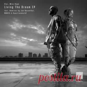 Alar & MISS HOPE - Living The Dream EP [ZEHN0115DJ] - HypeDJ.top
