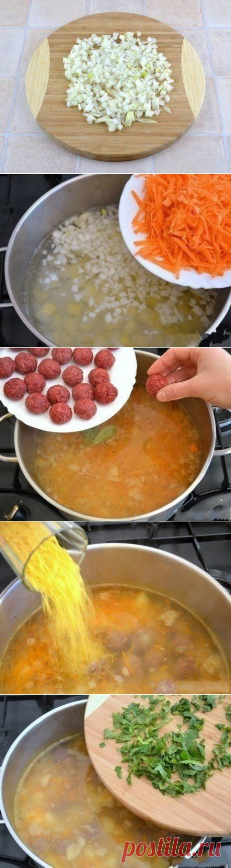 Как приготовить сытный суп с мясными фрикадельками. - рецепт, ингридиенты и фотографии