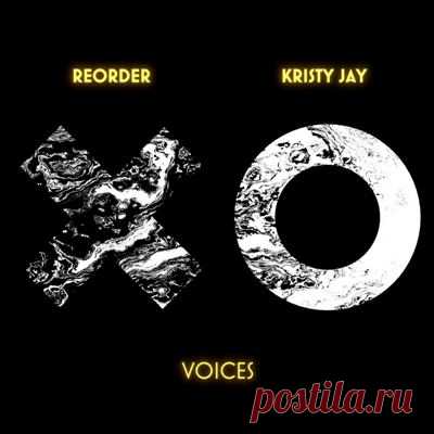 ReOrder, Kristy Jay - Voices