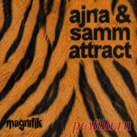 Ajna (BE), Samm (BE) - Attract | 4DJsonline.com