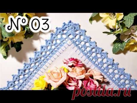 BARRADO DE CROCHÊ COM CANTO N º 03 #crochecomcanto