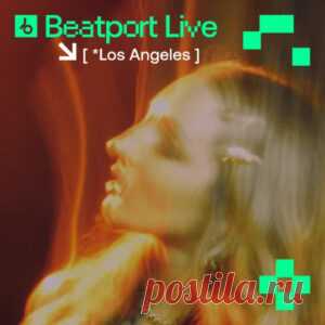 Beatport Live - LA - Nala Chart HypeDJ.top