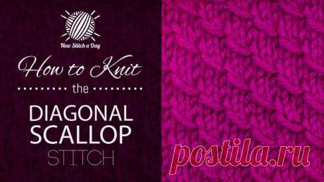 How to Knit the Diagonal Scallop Stitch - NewStitchaDay.com