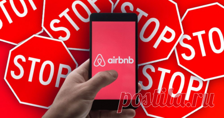 4 главных факта о том, почему люди бойкотируют Airbnb Туристы всех достали.