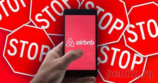 4 главных факта о том, почему люди бойкотируют Airbnb Туристы всех достали.