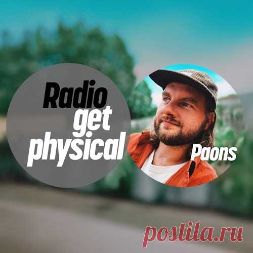 VA – Get Physical Radio by Paons [GPMLP315DJ]
