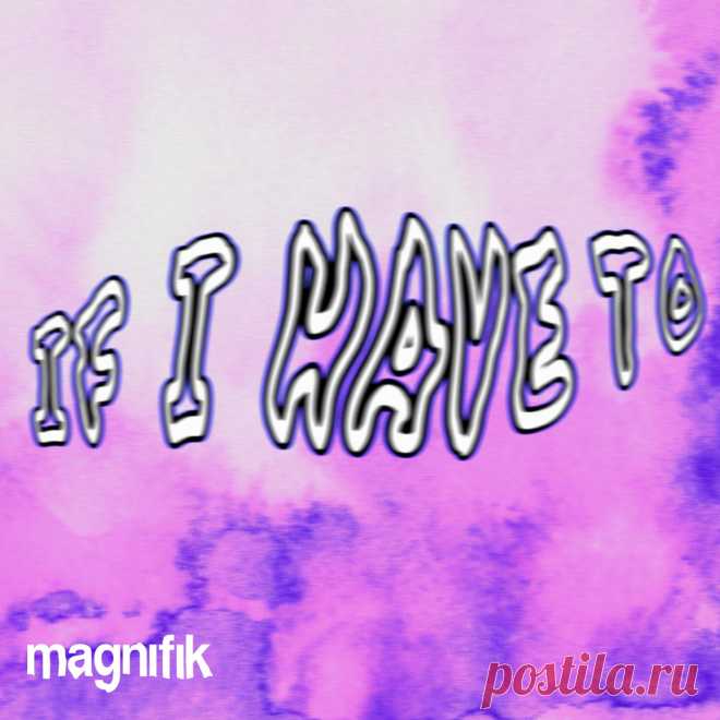 Morane - If I Have To