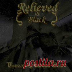Relieved In Black - Dreaming Buried Black (2025) Artist: Relieved In Black Album: Dreaming Buried Black Year: 2025 Country: Germany Style: Gothic Metal, Gothic Rock