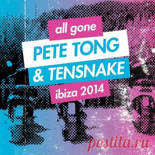 Download VA - All Gone Pete Tong & Tensnake Ibiza 2014 [Defected In The House] Label ITH (Defected In The House) Styles Electronica, House, Techno (Peak Time / Driving), Tech House, Deep House Date 2014-07-20 Catalog # AGPT07D Length 358:49 Tracks 30