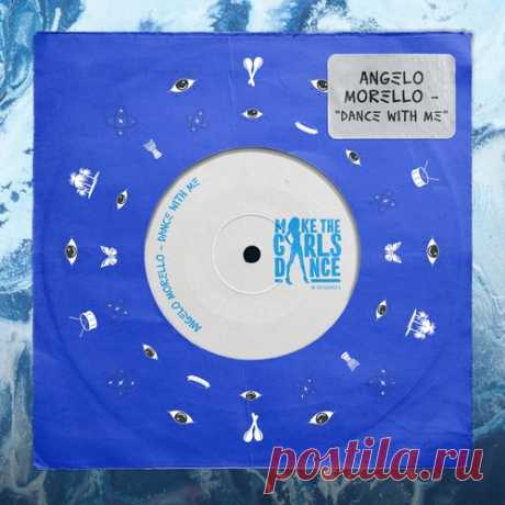 Angelo Morello - Dance with Me [BTPRT347102] free download mp3 music 320kbps