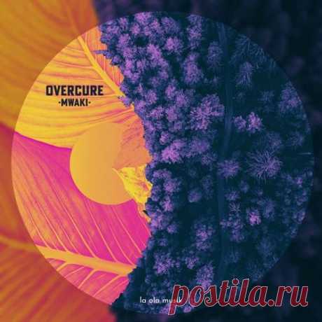overcure - Mwaki