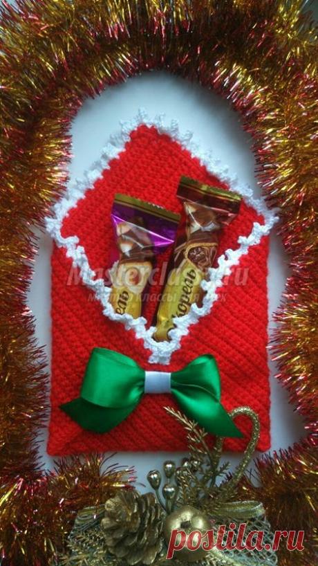 Вязаный новогодний конверт для сладостей и пожеланий: пошаговый мастер-класс + видео урок