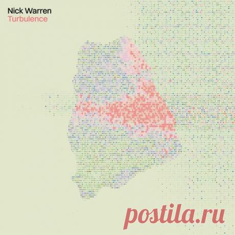 Nick Warren - Turbulence [The Soundgarden ] Download Free on Musicvibez.News ,Album Daily update. Nick Warren - Turbulence [The Soundgarden ]