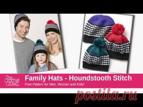 Crochet Houndstooth Family Hats Tutorial