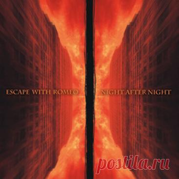 Escape with Romeo - Night After Night (2026) 320kbps / FLAC