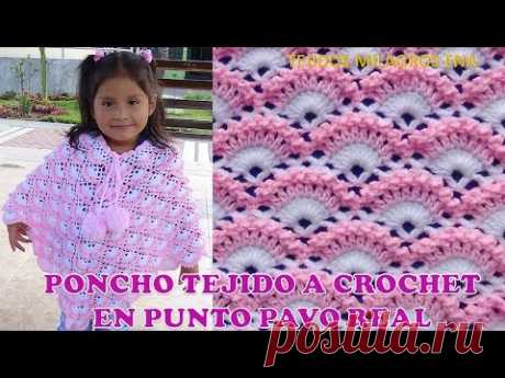 Poncho o Capa tejida a crochet o ganchillo paso a paso en Punto pavo Real TODAS LAS TALLAS