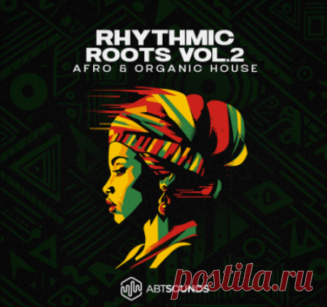ABT Sounds Rhythmic Roots Vol.2 Deluxe Edition [WAV, MiDi, Synth Presets, DAW Templates] Download Free on Musicvibez.News ,Album Daily update.ABT Sounds Rhythmic Roots Vol.2 Deluxe Edition [WAV, MiDi, Synth Presets, DAW Templates]