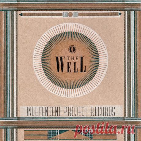 VA - The Well: The Independent Project Records Collection II (2025) 320kbps / FLAC