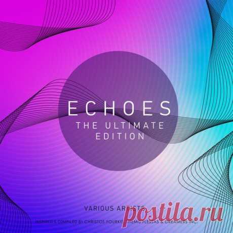 Download VA - Echoes the Ultimate Edition Label Retrolounge Records Styles Deep House, Afro House, Organic House / Downtempo Date 2025-04-18 Catalog # RETRO322 Length 67:43 Tracks 12