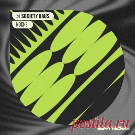 Society Haus - Noche free download mp3 music 320kbps