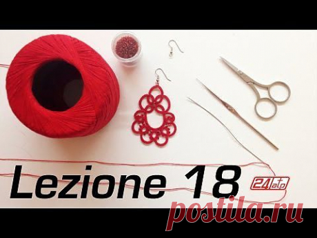Chiacchierino Ad Ago - 18˚ Lezione Orecchino Con Perline Bijoux - Tutorial Come Fare Tatting - YouTube