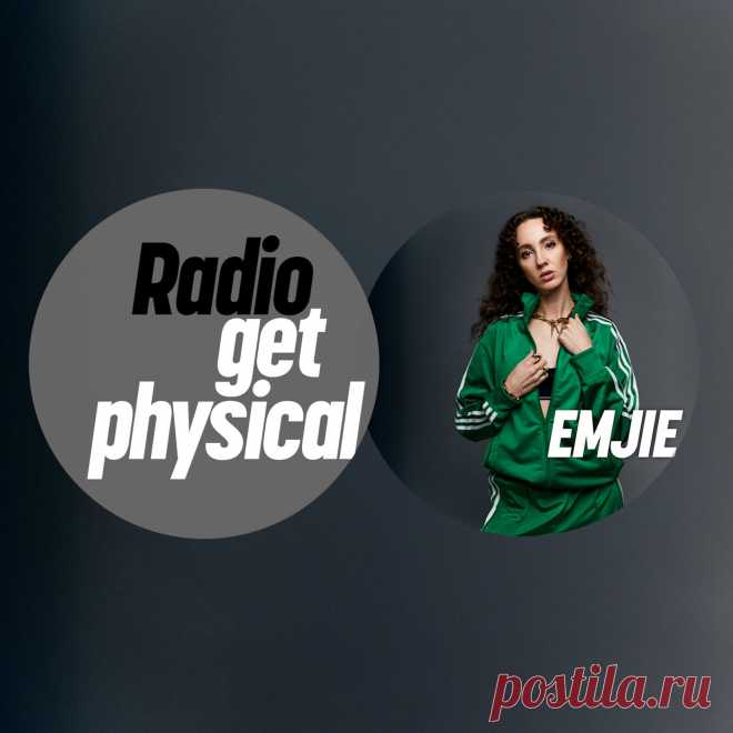 VA - Get Physical Radio by EMJIE GPMLP319DJ » MinimalFreaks.co