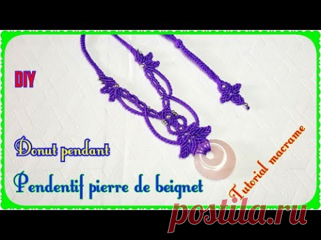 ★ Don’t just wear jewelry, wear Art ! Hello everyone ! Let's learn how to make a pretty and elegant macrame necklace with a donut stone pendant. I hope you l...