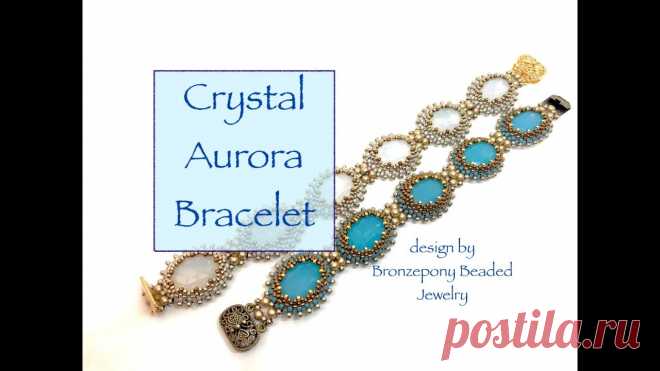 Crystal Aurora Bracelet Crystal Aurora BraceletJoin me on Facebook:http://www.Facebook.com/BronzeponyBeadedjewelryIn-Spirer Beaders Facebook GroupMy 14x22 inch bead mat:http://www.e...