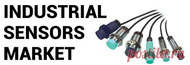Industrial Sensors Market Size, Growth | Global Report [2020-2027]
