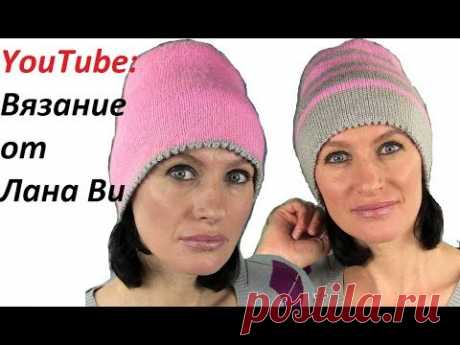 Шапка-ТРАНСФОРМЕР: без шва, двойная. Молодежная вязаная шапочка-бини. Вязание спицами