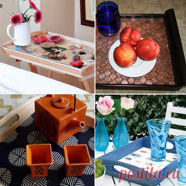 Обновляем сервировочные подносы своими руками: 4 легких руководства для творчества