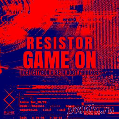 Resistor - Game On [Rune Recordings]