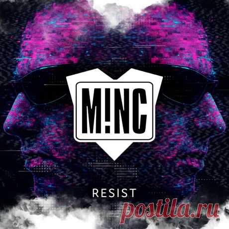 M!NC - Resist (Single) (2025) 320kbps / FLAC