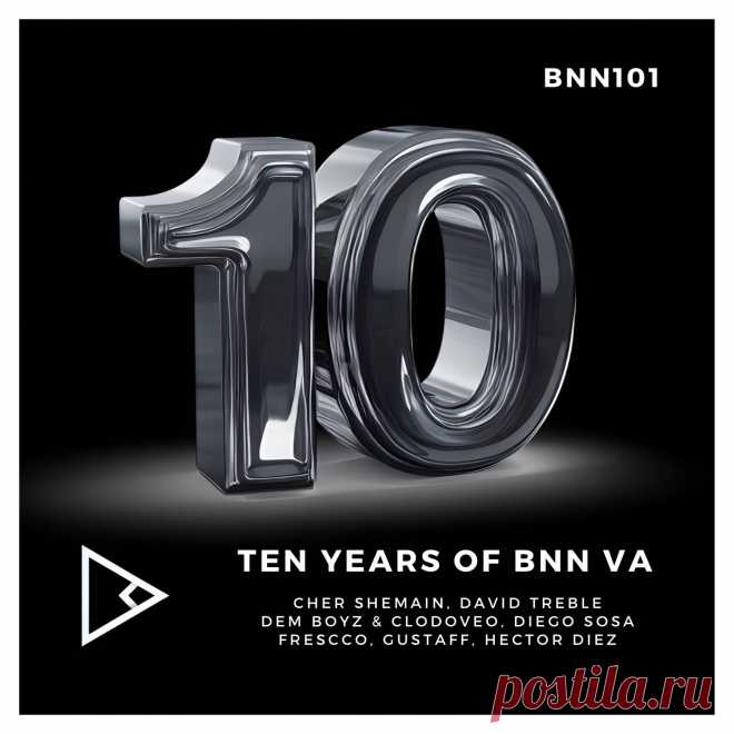 VA - BNN Ten Years BNN101N AIFF » MinimalFreaks.co