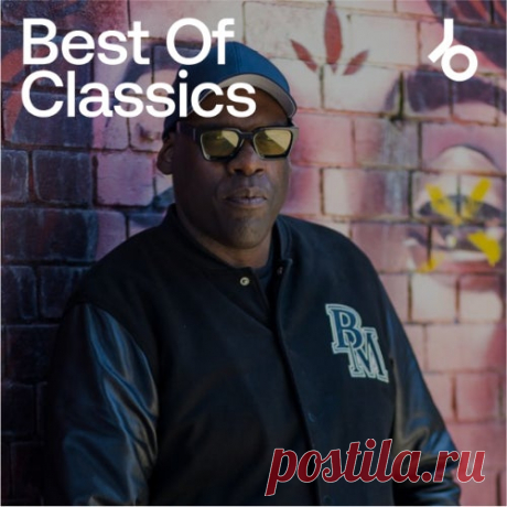 BEATPORT Best Of Classics UK Garage & Bassline WEB - 320KBPSHOUSE.NET ARTIST: Various RELEASE TITLE: BEATPORT Best Of Classics UK Garage & Bassline WEB GENRES: UK Garage / Bassline QUALITY: MP3 320kbps CBR 44.1 kHz PRIVATE DOWNLOAD FILECAT 26 TRACKS: 24 Hour Experience – Take Me Up To Bed (Filthy Dub) 5:50 A Baffled Republic – Bad Boys (Move In Silence) (Original Mix) 7:22 Afrimerican Coalition […]