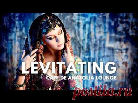 Cafe De Anatolia LOUNGE -  Levitating