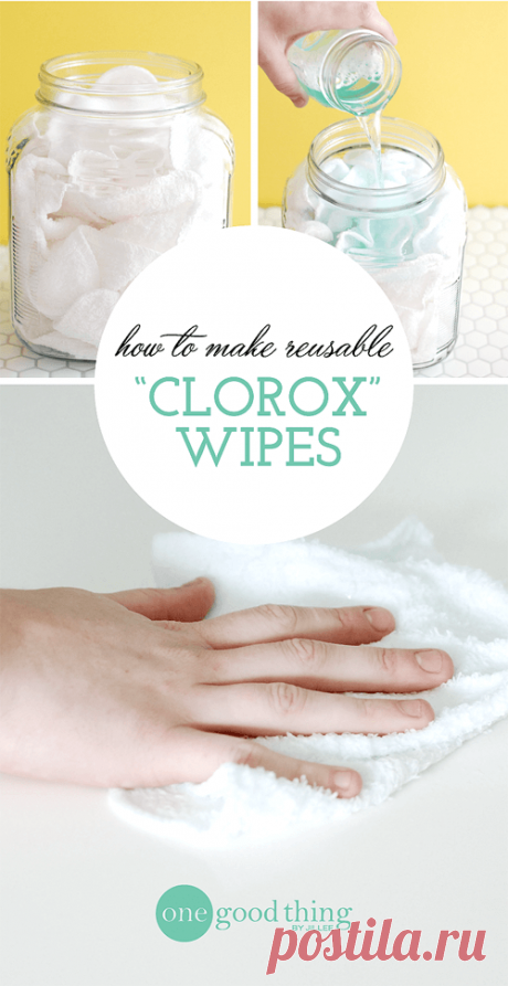 Make Your Own Reusable Disinfecting Wipes - One Good Thing by Jillee