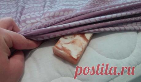 Засуньте кусок мыла под простынь. Утром все будет совершенно по-другому! | Женская страничка