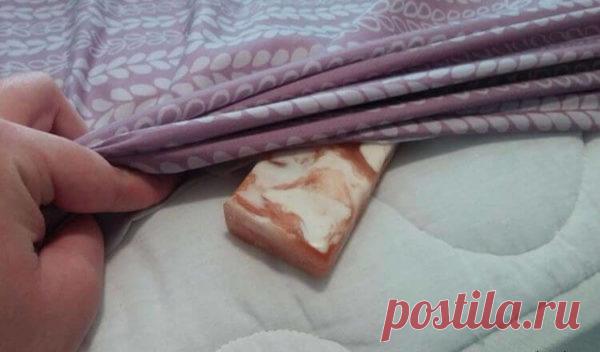 Засуньте кусок мыла под простынь. Утром все будет совершенно по-другому! | Женская страничка