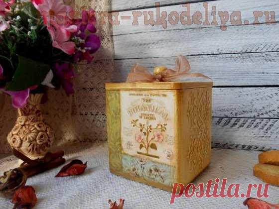 Мастер-класс по декупажу на дереве: Состаренный короб в винтажном стиле