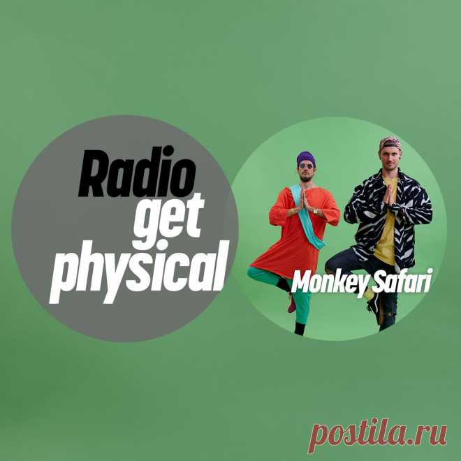 VA - Get Physical Radio by Monkey Safari GPMLP313BP » MinimalFreaks.co