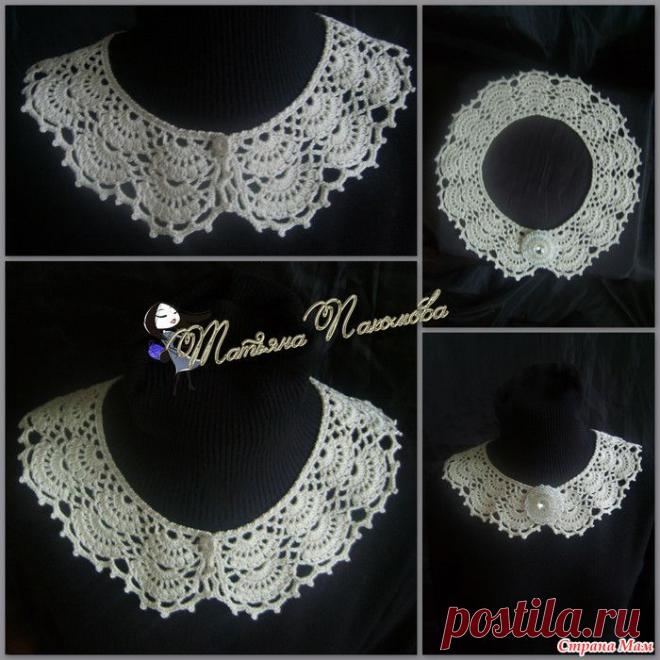 *Ажурный воротничок Габриэла - Все в ажуре... (вязание крючком) - Страна Мам