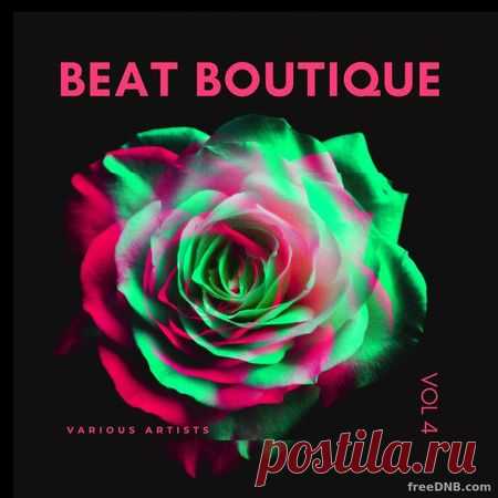 VA — BEAT BOUTIQUE, VOL 4 [WARRIORSDAY267] - 6 December 2021 - EDM TITAN TORRENT UK ONLY BEST MP3 FOR FREE IN 320Kbps (Скачать Музыку бесплатно).